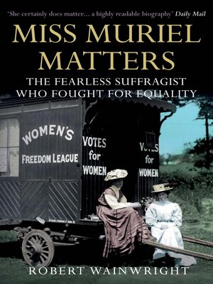 Miss Muriel Matters - ebook